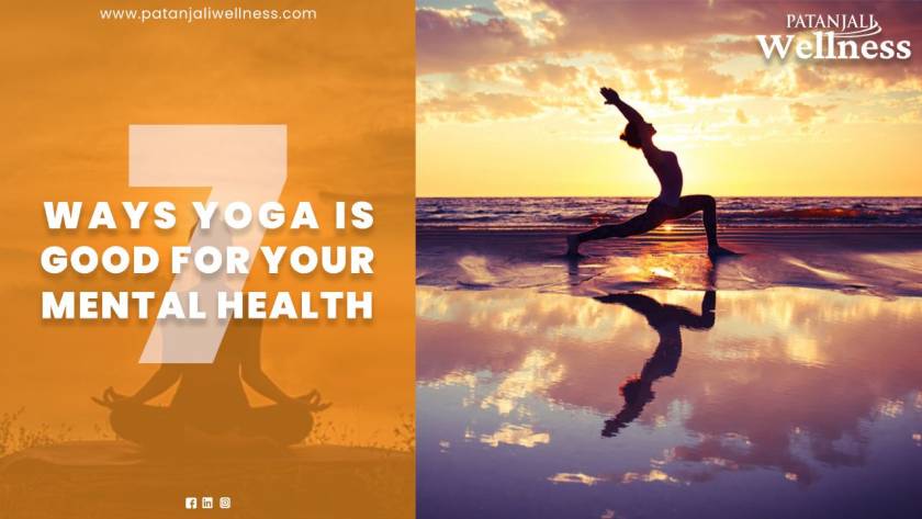 7 Ways Yoga is good for Your Mental Health