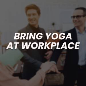Why Doing Yoga at Work Can Help Your Corporation