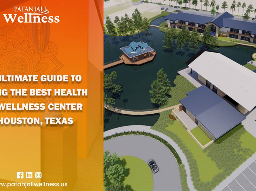 The Ultimate Guide to Finding the Best Health and Wellness Center in Houston, Texas