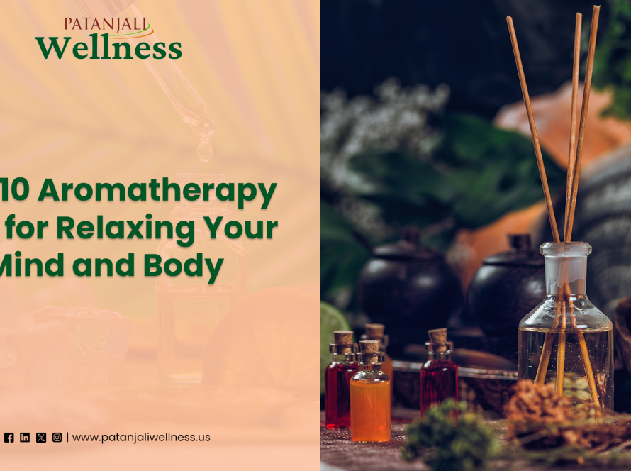Top 10 Aromatherapy Tips for Relaxing Your Mind and Body