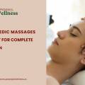 Top 5 Ayurvedic Massages You Must Try for Complete Rejuvenation