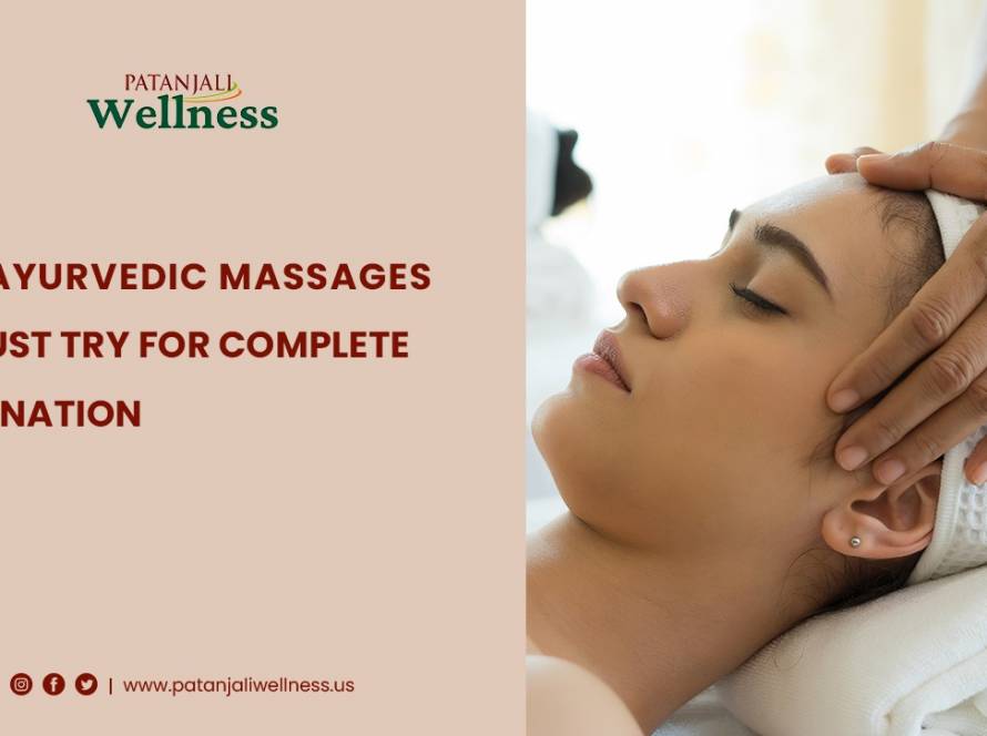 Top 5 Ayurvedic Massages You Must Try