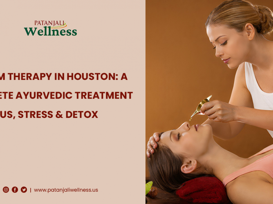 Nasyam Therapy in Houston-A Complete Ayurvedic Treatment for Sinus, Stress & Detox
